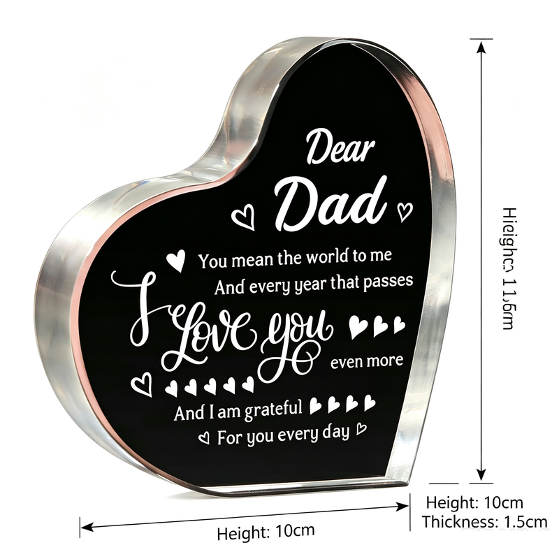 Heart-Shaped Acrylic Dad Plaque, Dear Dad Keepsake Desk Decoration and Gift from Daughter or Son for Father's Day, Birthday or Anniversary