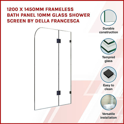 1200 x 1450mm Frameless Bath Panel 10mm Glass Shower Screen By Della Francesca